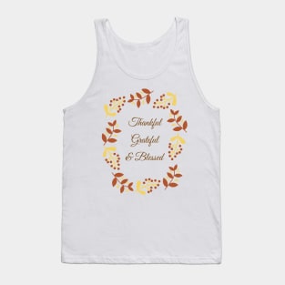 Thankful, Grateful and Blessed Tank Top